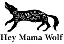Hey Mama Wolf